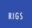 Rigs